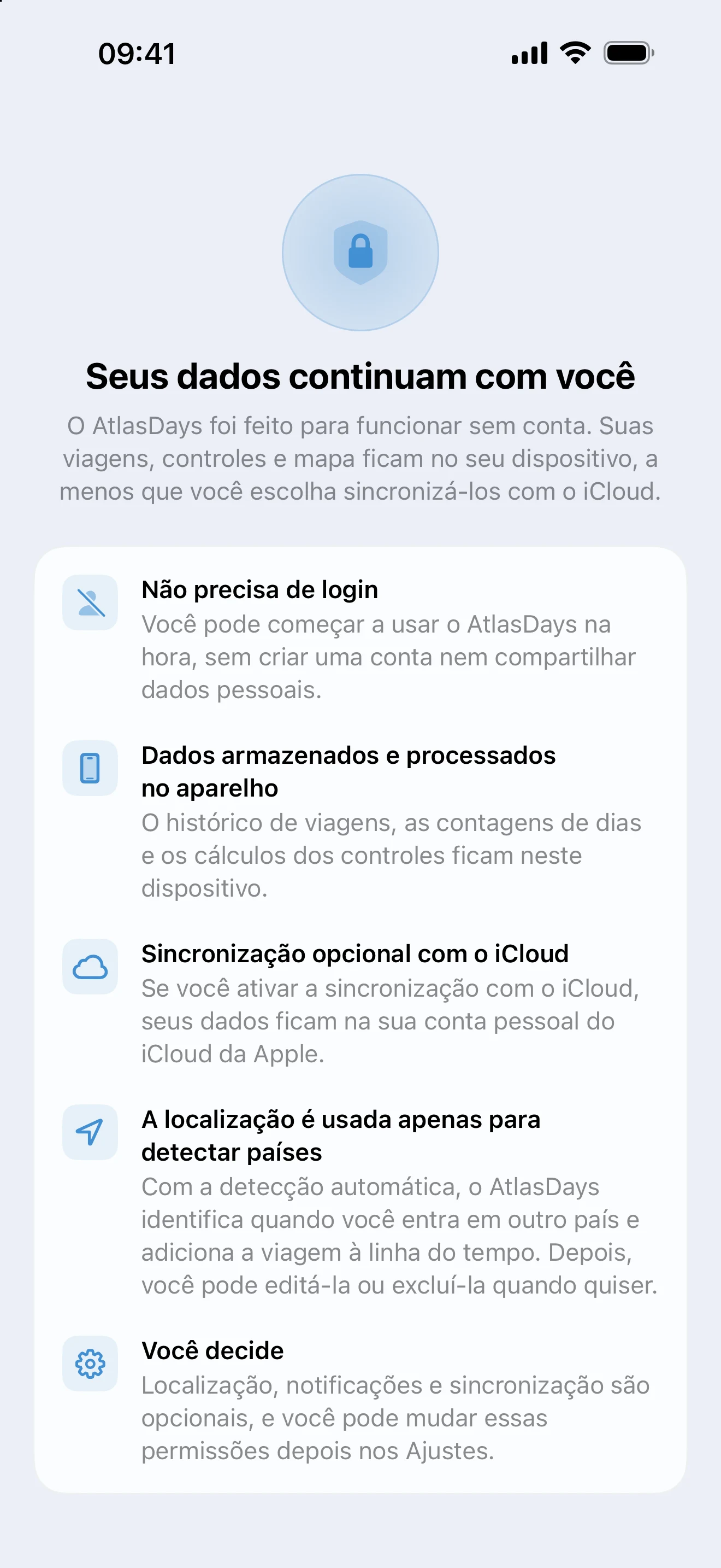 Tela de privacidade do AtlasDays explicando que os dados de viagem ficam no aparelho, com sincronização opcional pelo iCloud