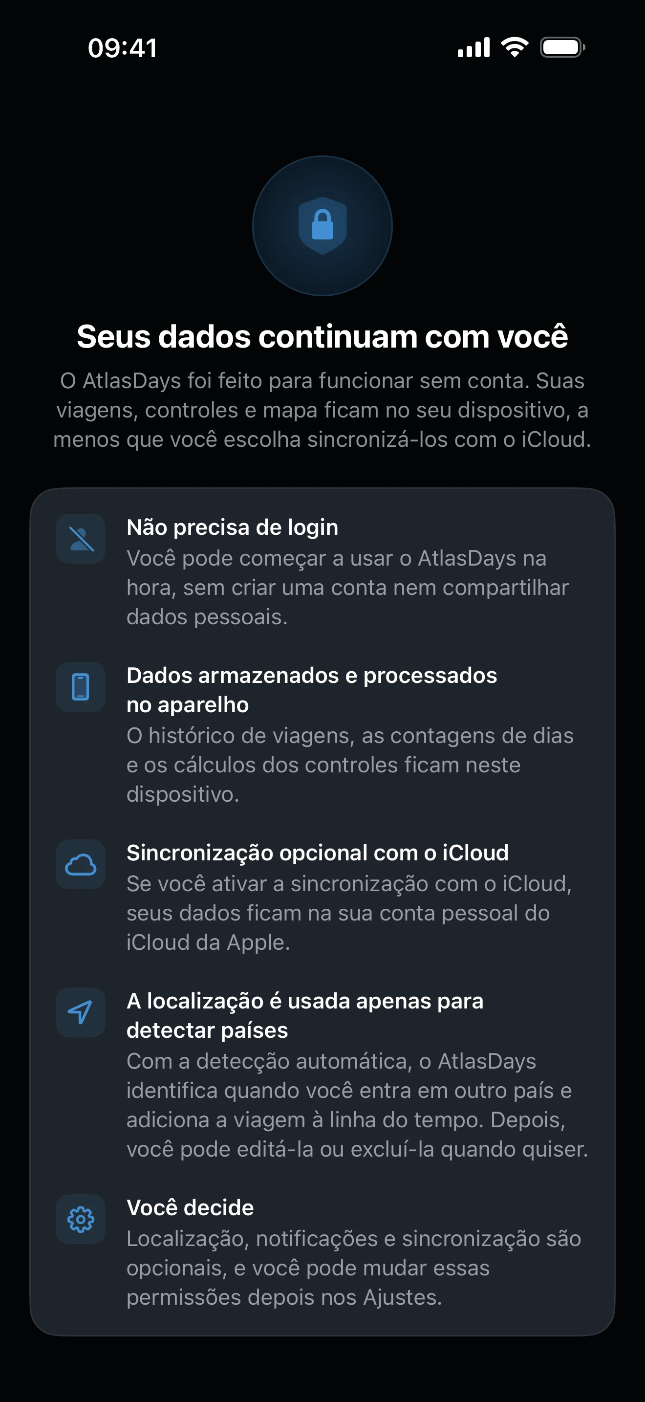 Tela de privacidade do AtlasDays explicando que os dados de viagem ficam no aparelho, com sincronização opcional pelo iCloud